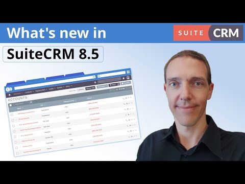 What's new in SuiteCRM 8.5? A Comprehensive Overview of the Latest ...