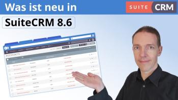 Was ist neu in SuiteCRM 8.6